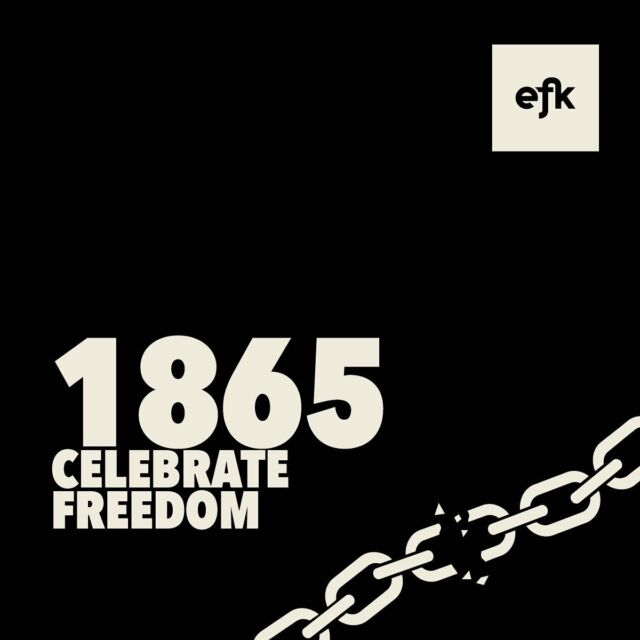 The #EFKGroup offices will be closed in honor of #juneteenth. Today we celebrate freedom and the ongoing work towards future progress.